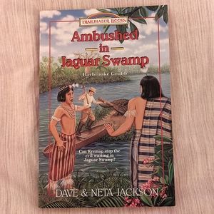 Ambushed in Jaguar Swamp Trailblazer Book